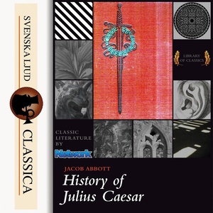 History of Julius Caesar (unabridged)