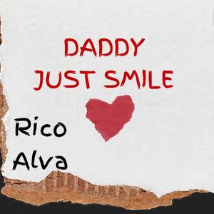 Daddy Just Smile (Explicit)