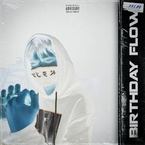 Birthday Flow (Explicit)