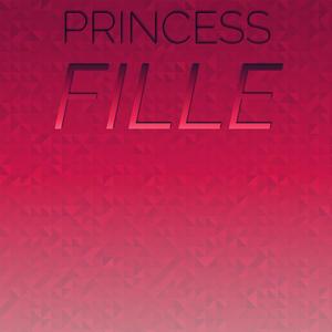 Princess Fille