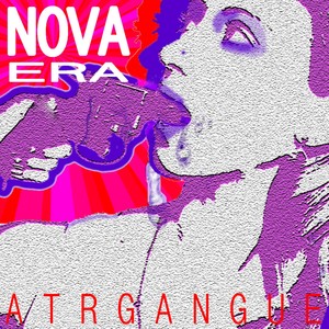 Nova Era (Explicit)