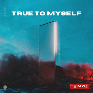 True to Myself (Explicit)