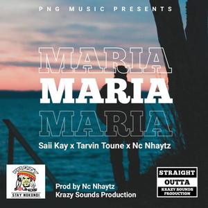 Maria (feat. Tarvin Toune & Nc Nhaytz)