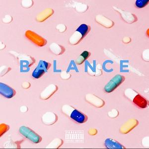 Balance(feat. Dreeze) (Explicit)