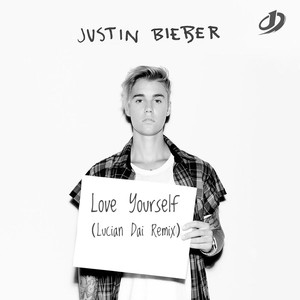 Love Yourself（Lucian Dai Remix）