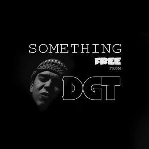Something Free from DGT (Explicit)