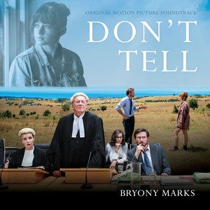 Don't Tell (Original Motion Picture Soundtrack)