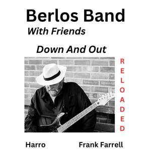 Down And Out Reloaded (feat. Harro & Frank Farrell) (Reloaded)
