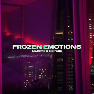 Frozen Emotions (Explicit)