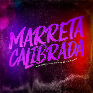 Marreta Calibrada (Explicit)