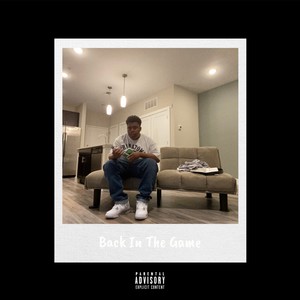 Back in the Game (Explicit)