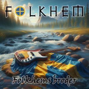 Folkhems broder (Explicit)