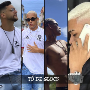 Tô de Glock (Explicit)