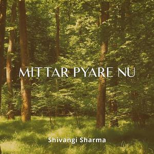 Mittar Pyare Nu