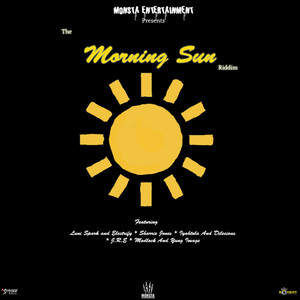 Morning Sun Riddim (Explicit)