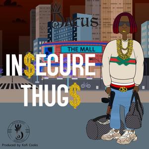 Insecure Thugs