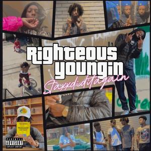 Righteous Youngin (Explicit)