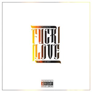 **** Love(feat. d' Art) (Explicit)
