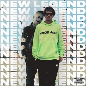 New Legend (Explicit)