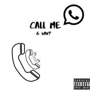 Call Me (Explicit)