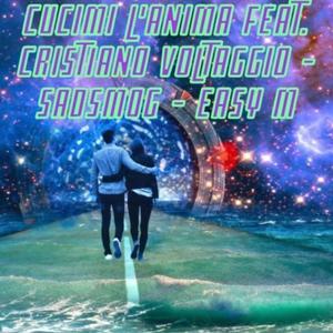 Cucimi L'Anima (feat. Sadsmog & Easy M) (Explicit)