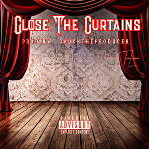 Close The Curtains (Explicit)