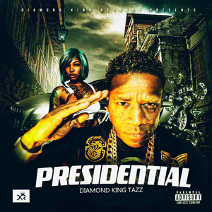 Presidential (Explicit)