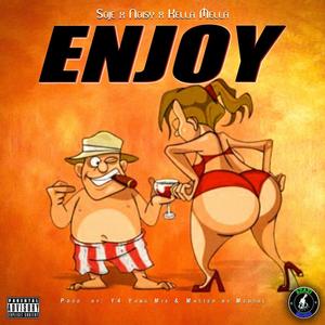 Enjoy (feat. Kella Mella & Noisy)