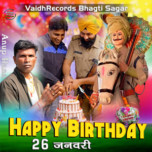 Happy Birthday 26 January Anup Rana