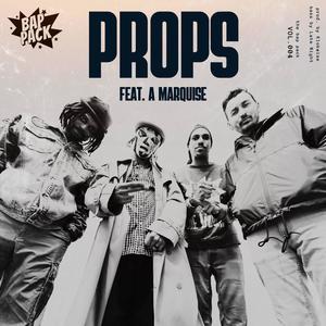Props (feat. Klokwize, Self Suffice, Hydro 8Sixty, Tang Sauce & A Marquise) (Explicit)