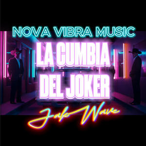 La Cumbia Del Joker
