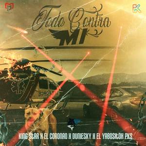 Todos Contra Mi (Explicit)