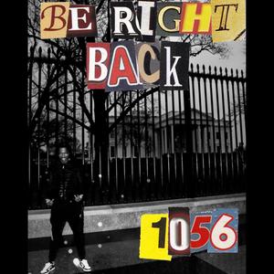 Be Right Back! (Explicit)