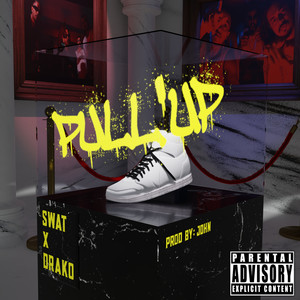 PULL UP (Explicit)