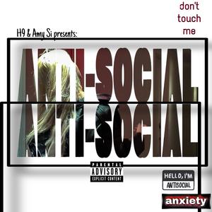 ANTI-SOCIAL (feat. Amy Si)