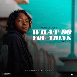 What Do You Think(WDYT)