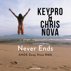 Never Ends (ANDE Deep House RMX)