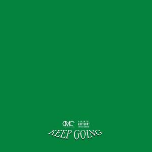 Keep Going (Explicit)