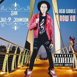 Now Go (feat. Younique) (Explicit)