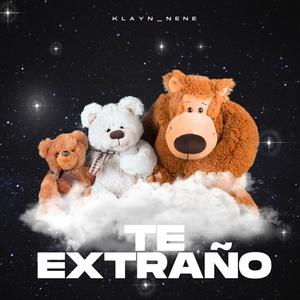 TE EXTRAÑO