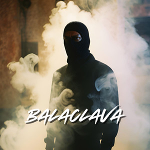 Balaclava (Explicit)