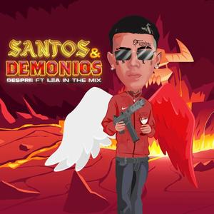 Santos & Demonios (Explicit)