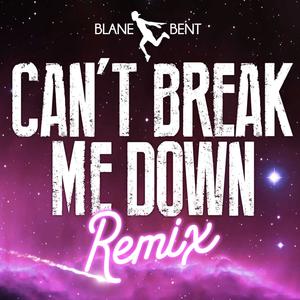 Can't Break Me Down(feat. Sammus, Zarati Marse, Notise Balla & Ave Mack) (Explicit)