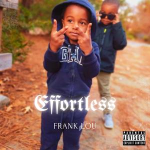 Effortless (Explicit)