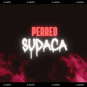 Perreo Sudaca (Explicit)