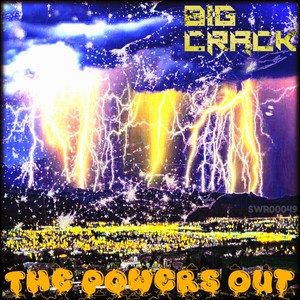 The Powers Out (Original Mix)