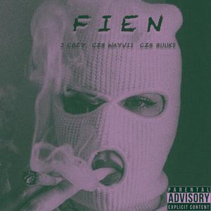 Fien (feat. J Cozy & CZB Buuks) [Explicit]