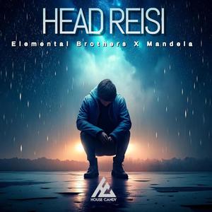 Head Reisi (feat. Mandela) [Drum n Bass Remix]