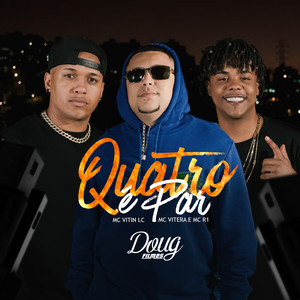 Quatro É Par (Explicit)