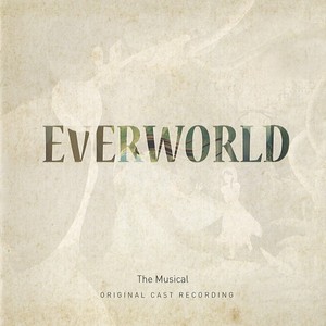 Everworld the Musical